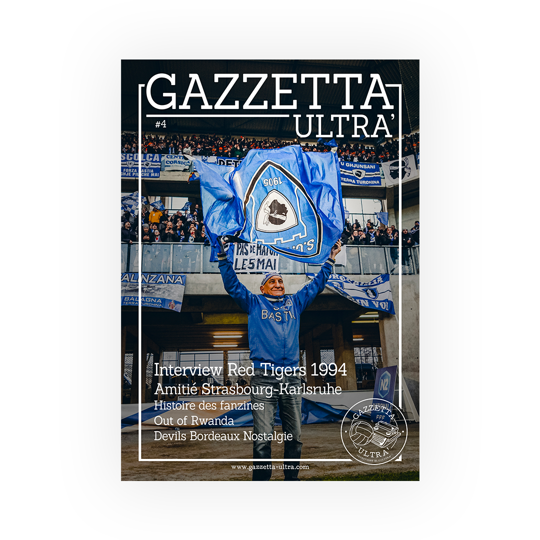 Fanzine seul : Gazzetta Ultra' Numéro 4